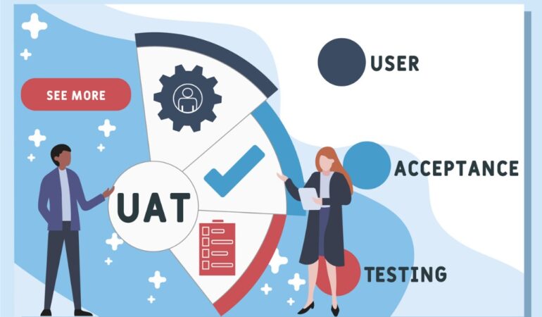 User Acceptance Testing (UAT): The One Test Every Data Manager Should Try to Fail