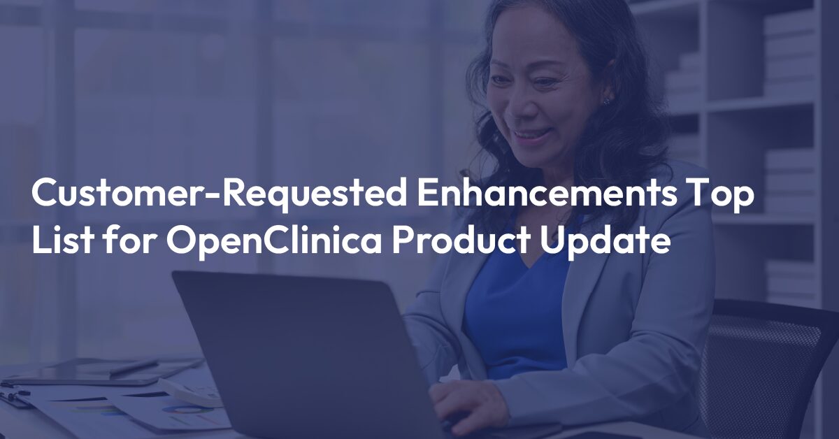 OpenClinica debuts major new features and customer requested usability enhancements in stack 19